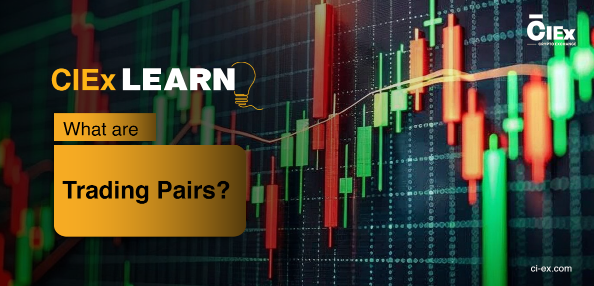 What Are Trading Pairs?