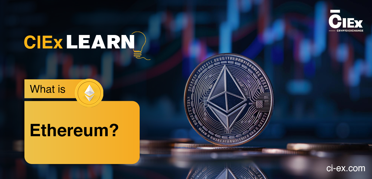 What Is Ethereum?